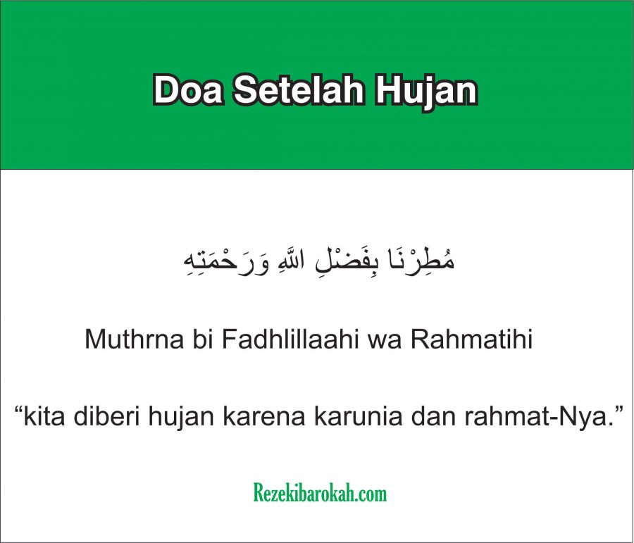 Doa Turun Hujan dan Doa Ketika Hujan Lebat Lengkap Arab, Latin dan Arti