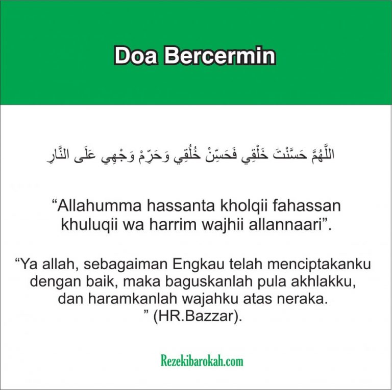 √ Doa Bercermin : Bacaan Lengkap Arab, Latin Dan Maknanya