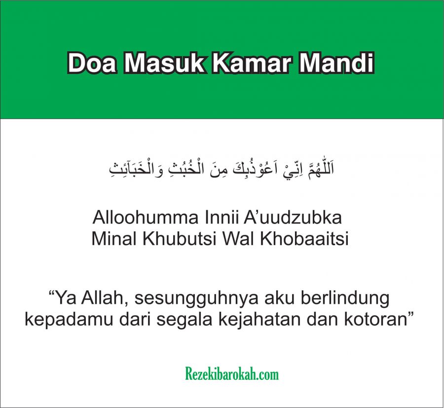 Doa Masuk Dan Keluar Kamar Mandi Serta Adab Masuk Kamar Mandi