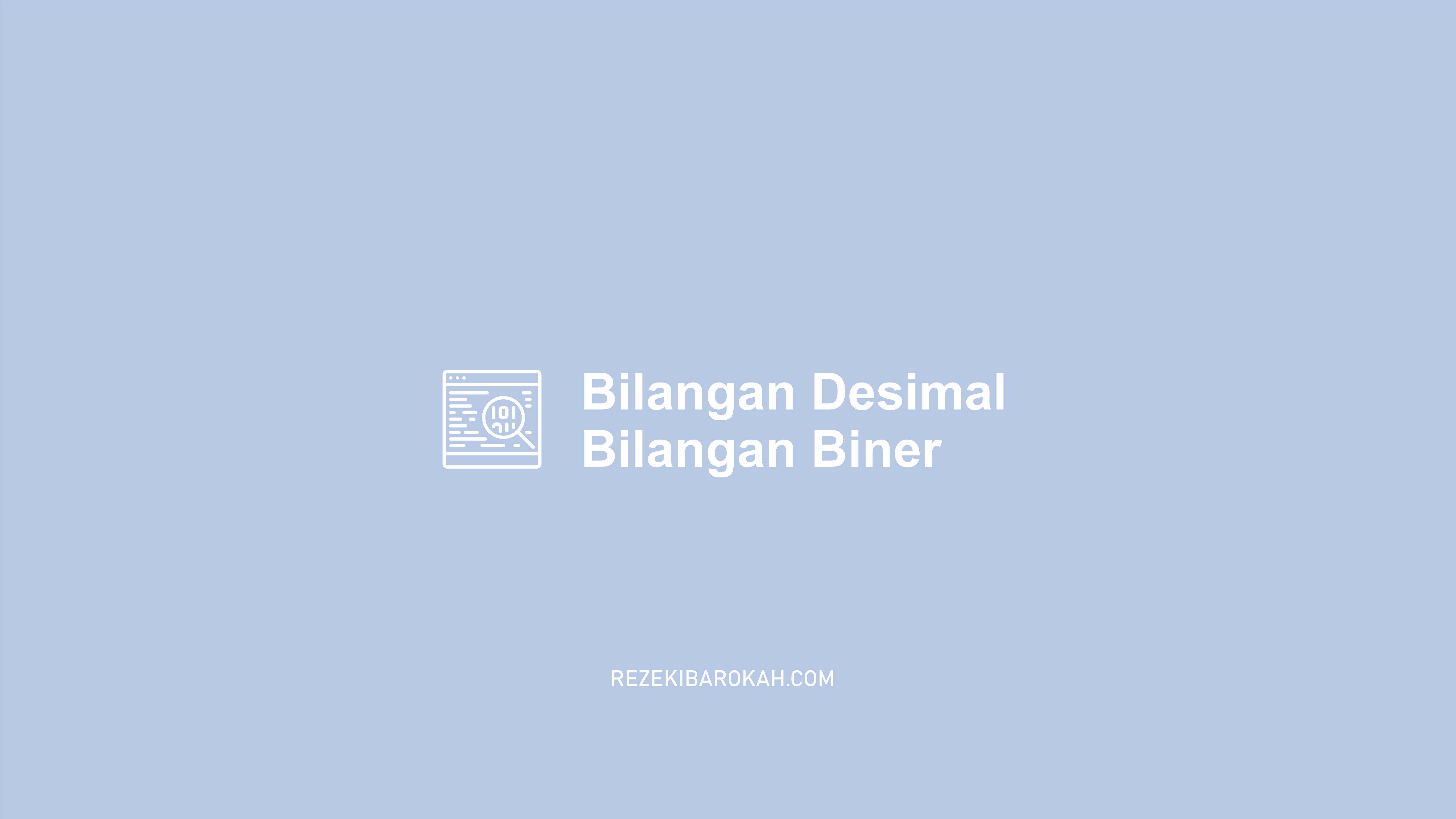 bilangan biner adalah