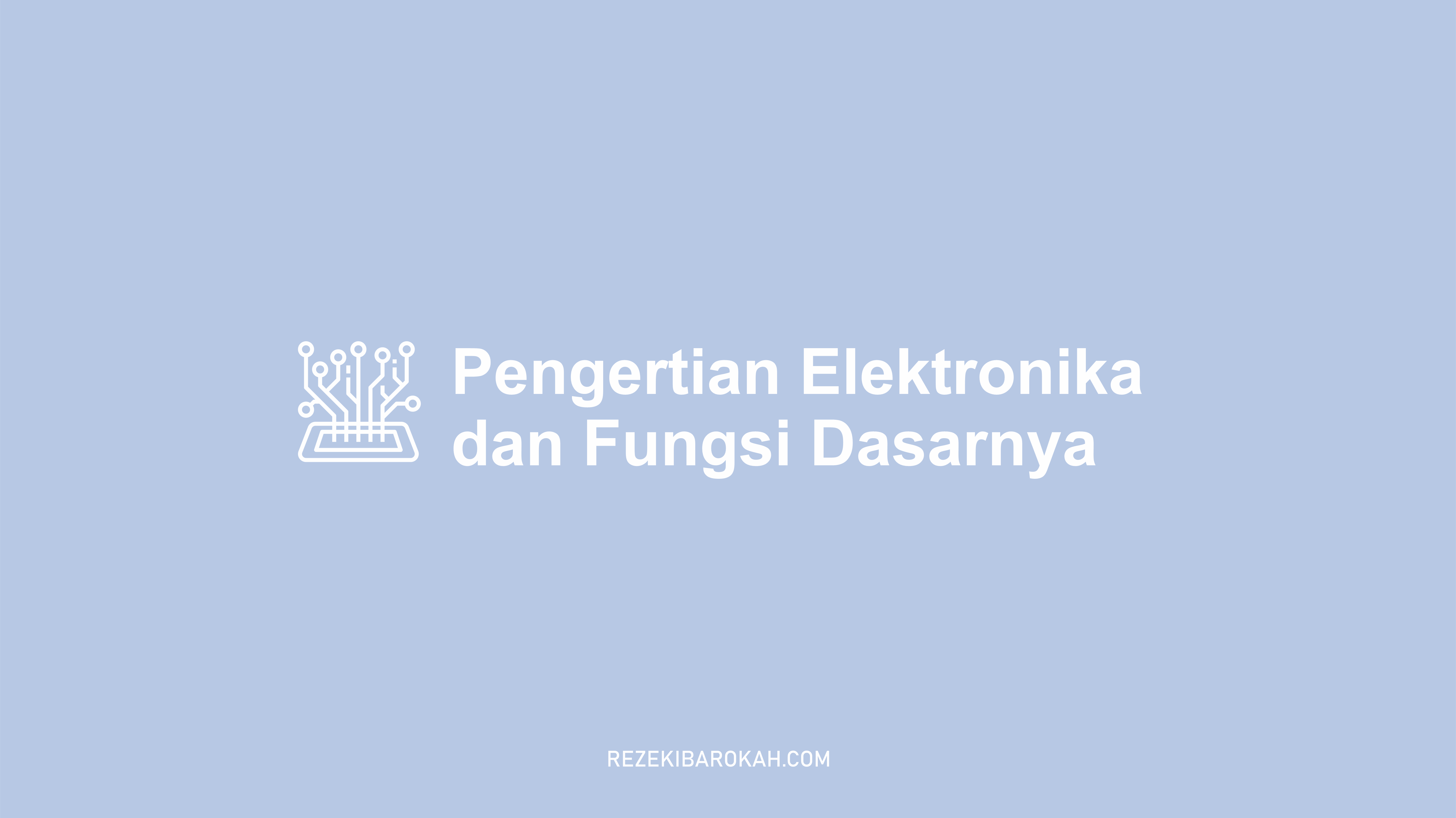 elektronika adalah