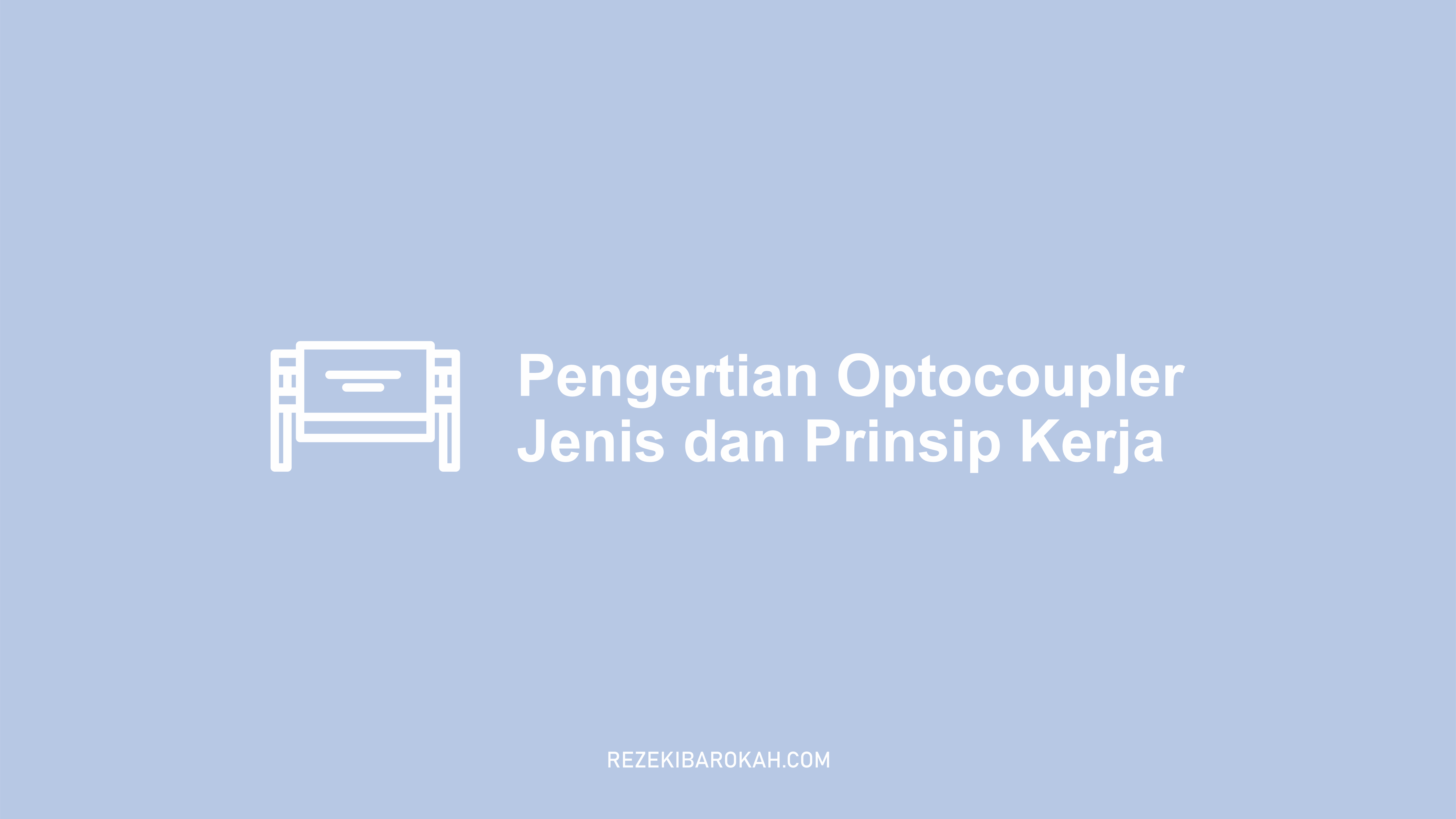 Optocoupler adalah