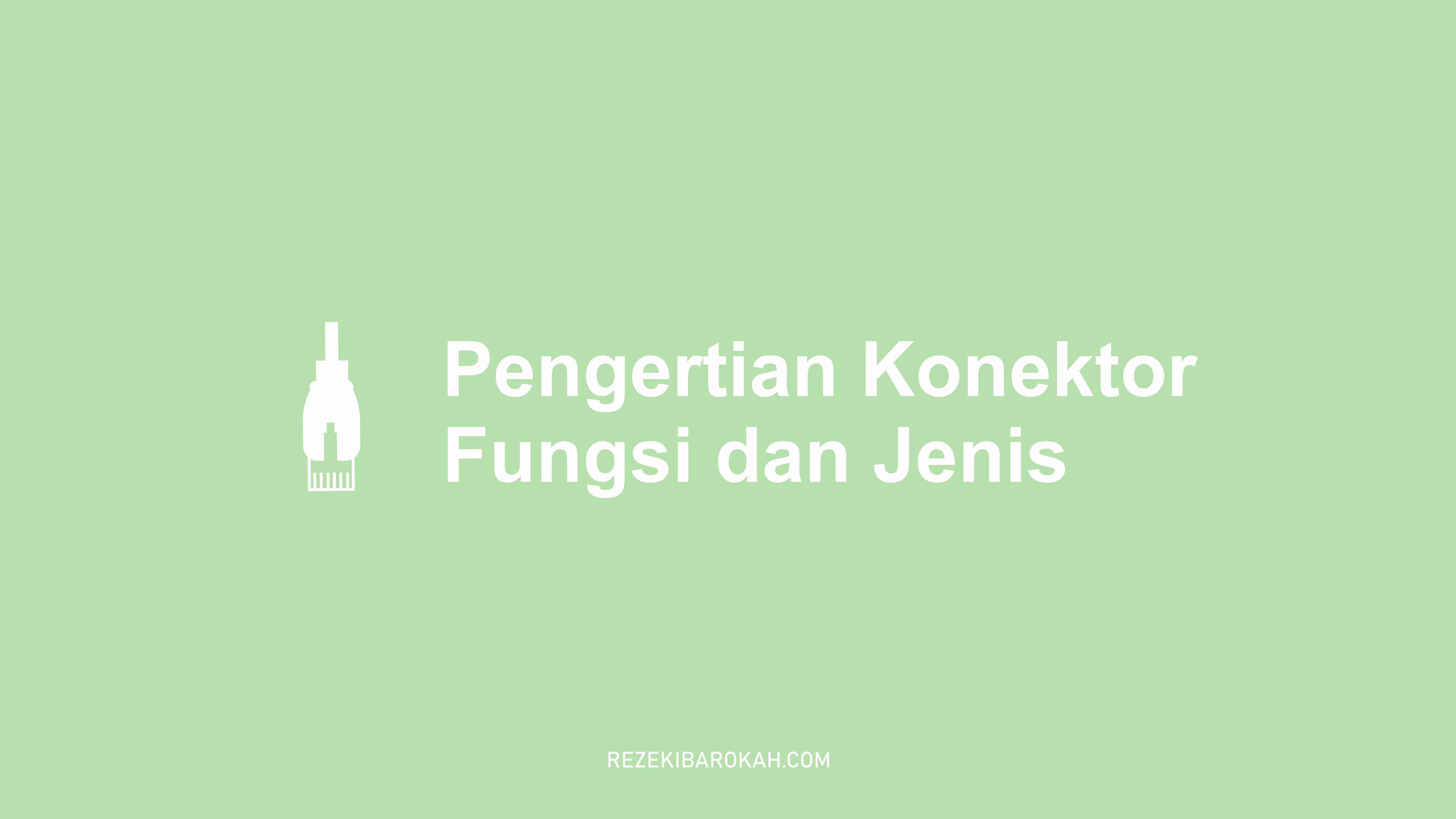 konektor adalah