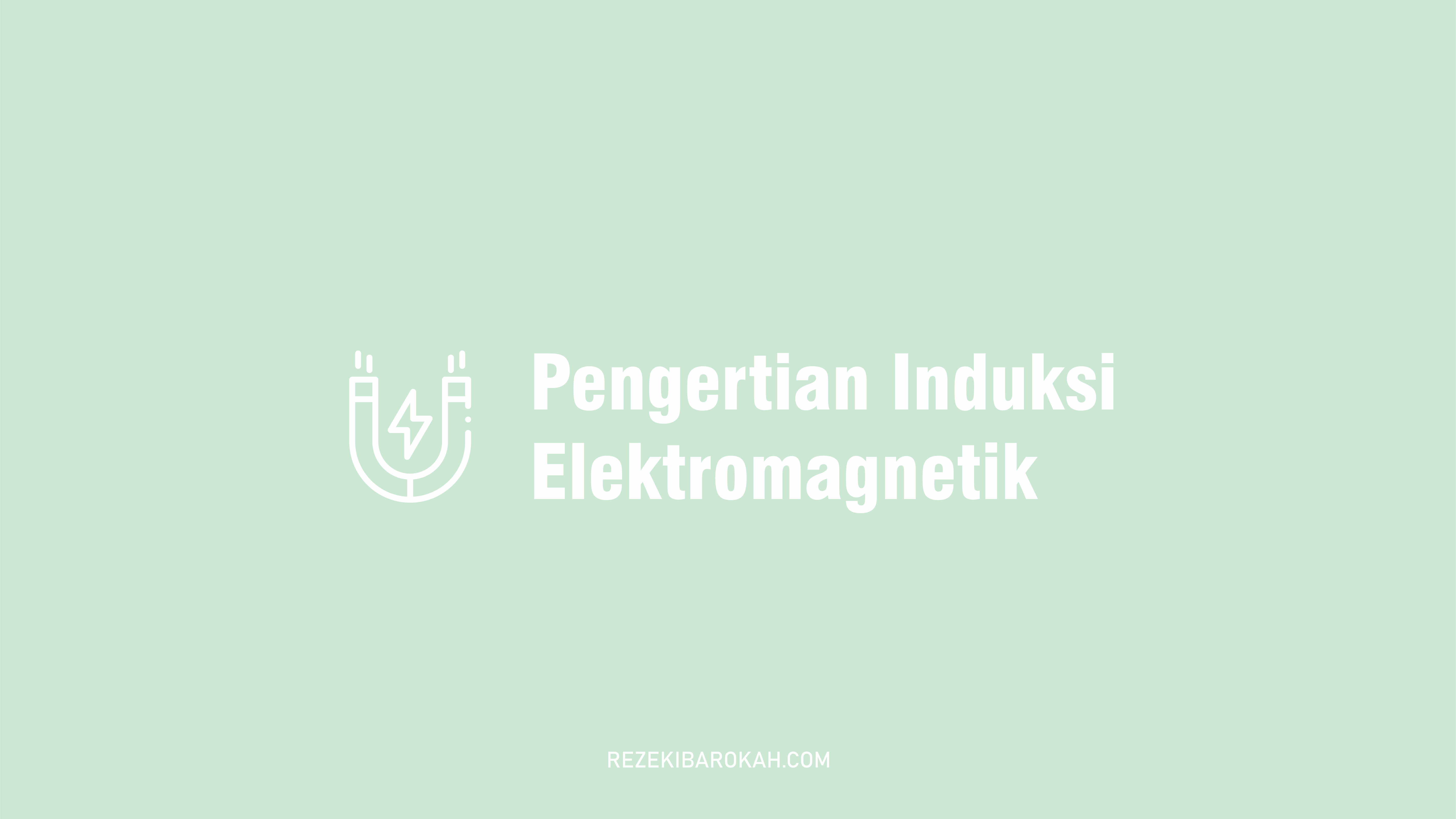 praktikum induksi elektromagnetik