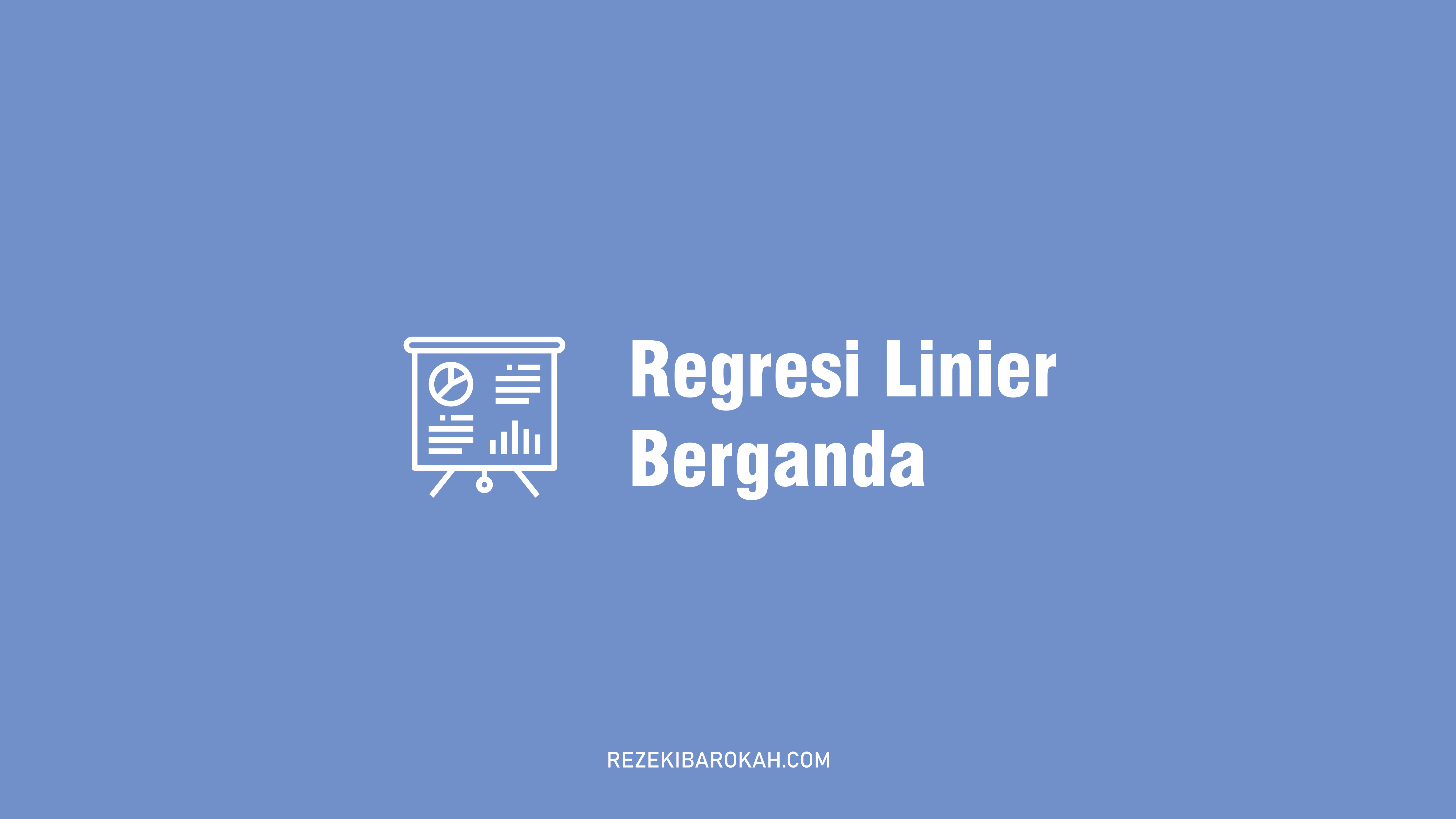 rumus regresi linier berganda